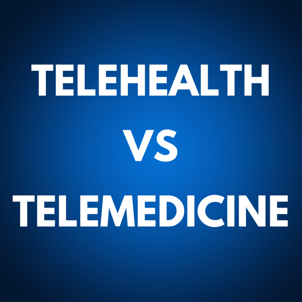 is telehealth the same as telemedicine?
